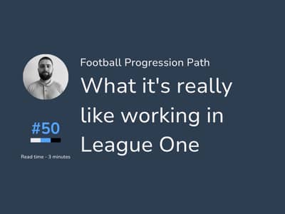 What it's really like working in League One
