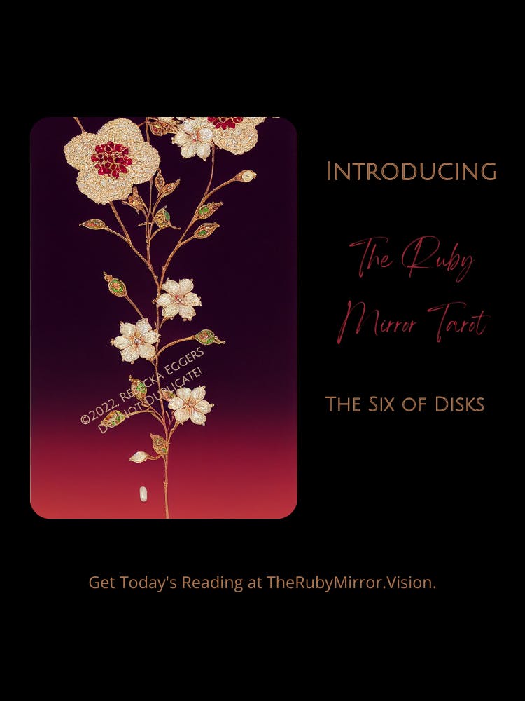 The Ruby Mirror Tarot: The Six of Disks