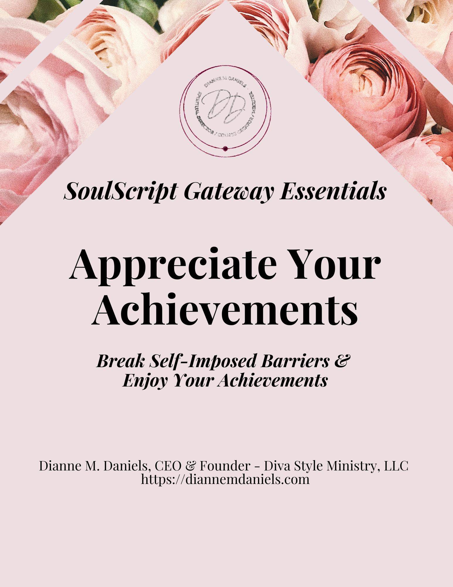 SoulScript Gateway Essentials Report + Audio: Appreciate Your Achievements