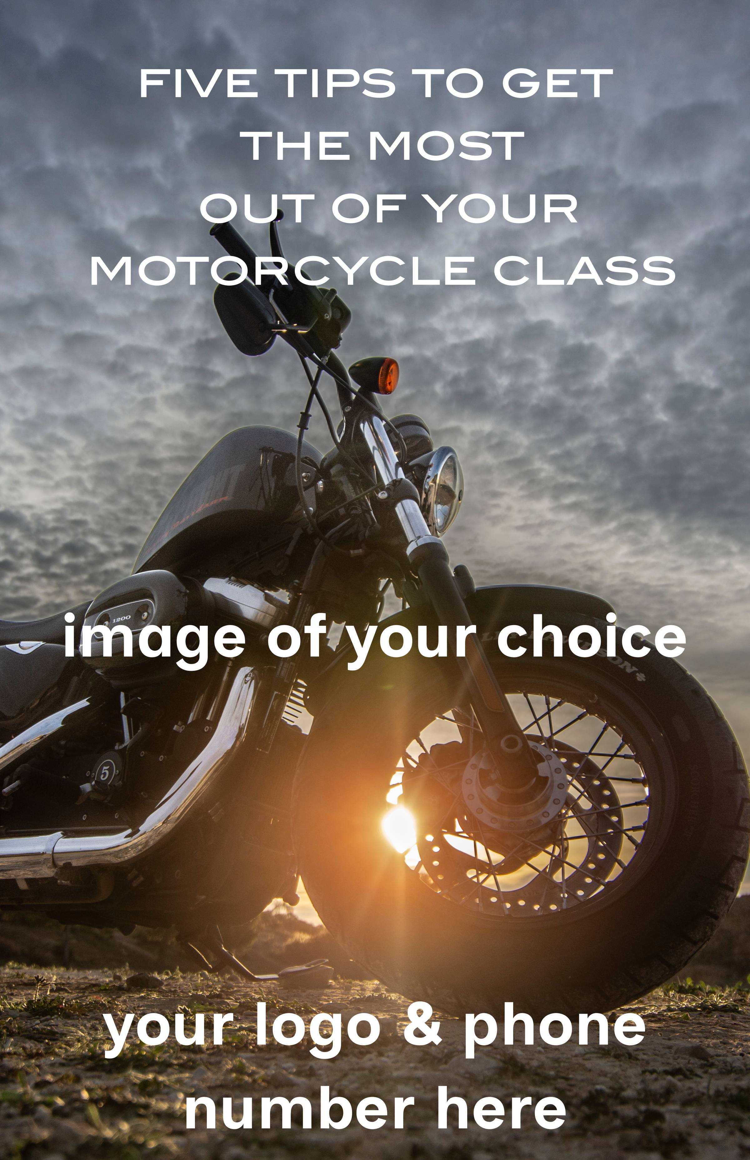 Customized For You - Five Tips to Get the Most Out of Your Motorcycle Class