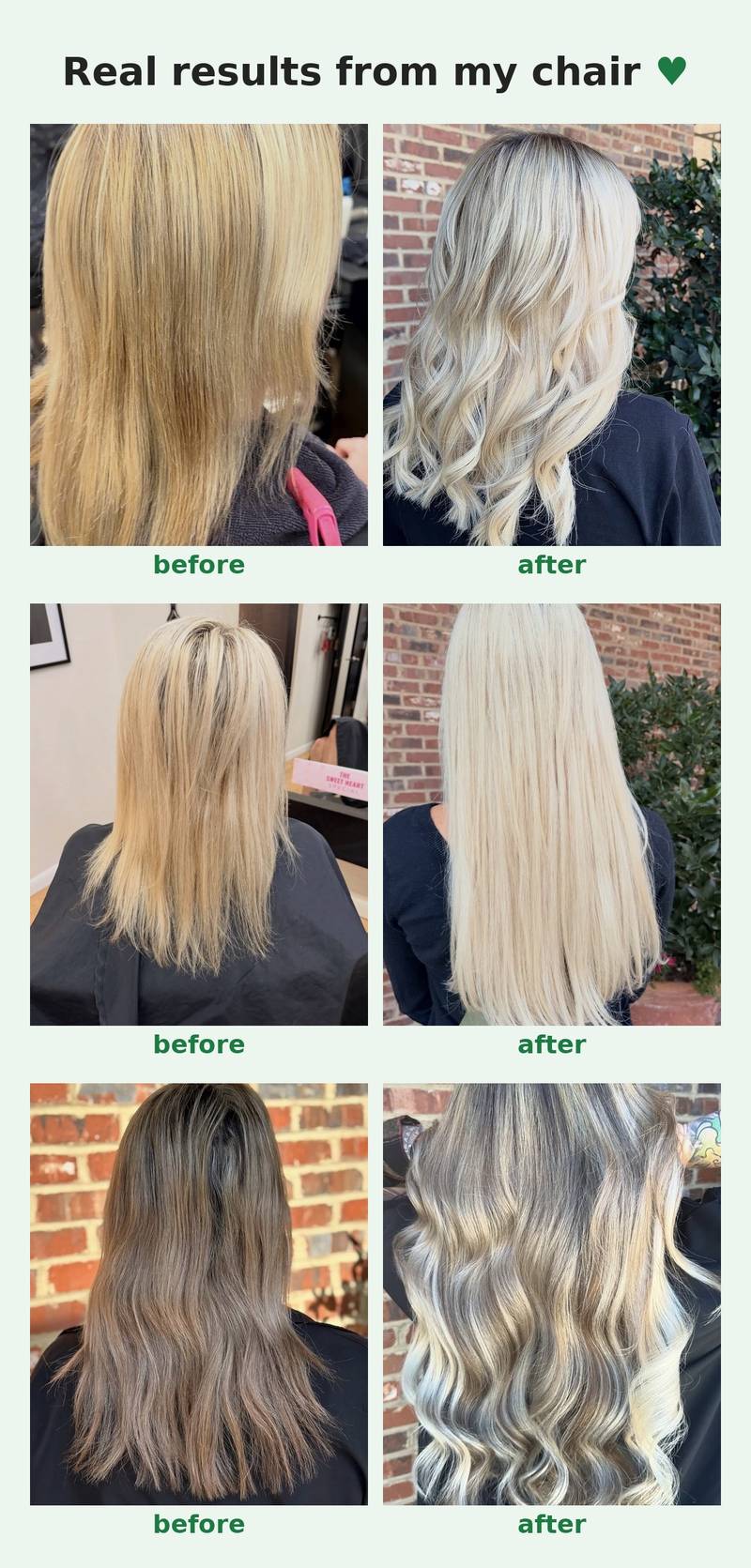 Real results from my chair - extension before and after photos