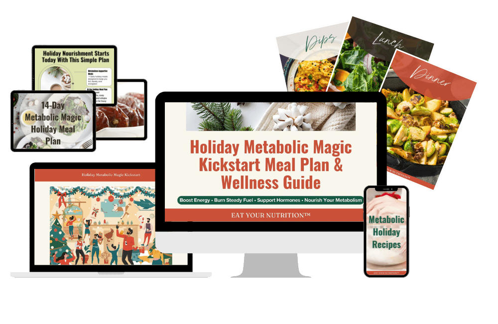 Holiday Metabolic Magic Kickstart Wellness Guide + 14-Day Metabolic Meal Plan
