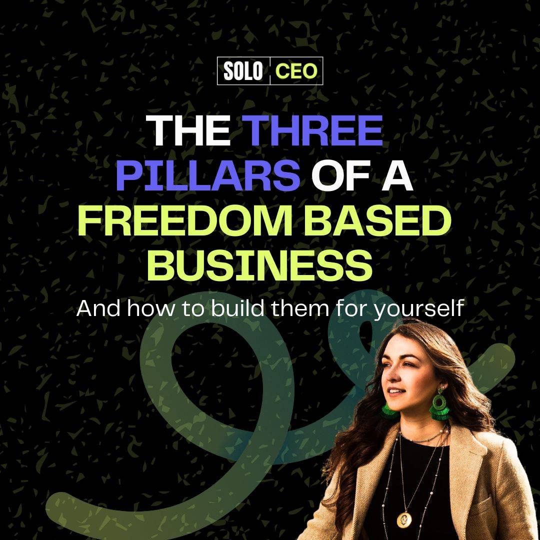 3 pillars of a freedom based business