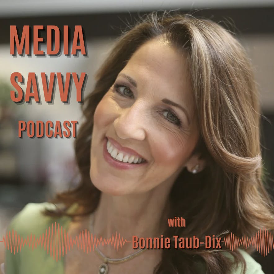 Media Savvy Podcast with Bonnie Taub-Dix