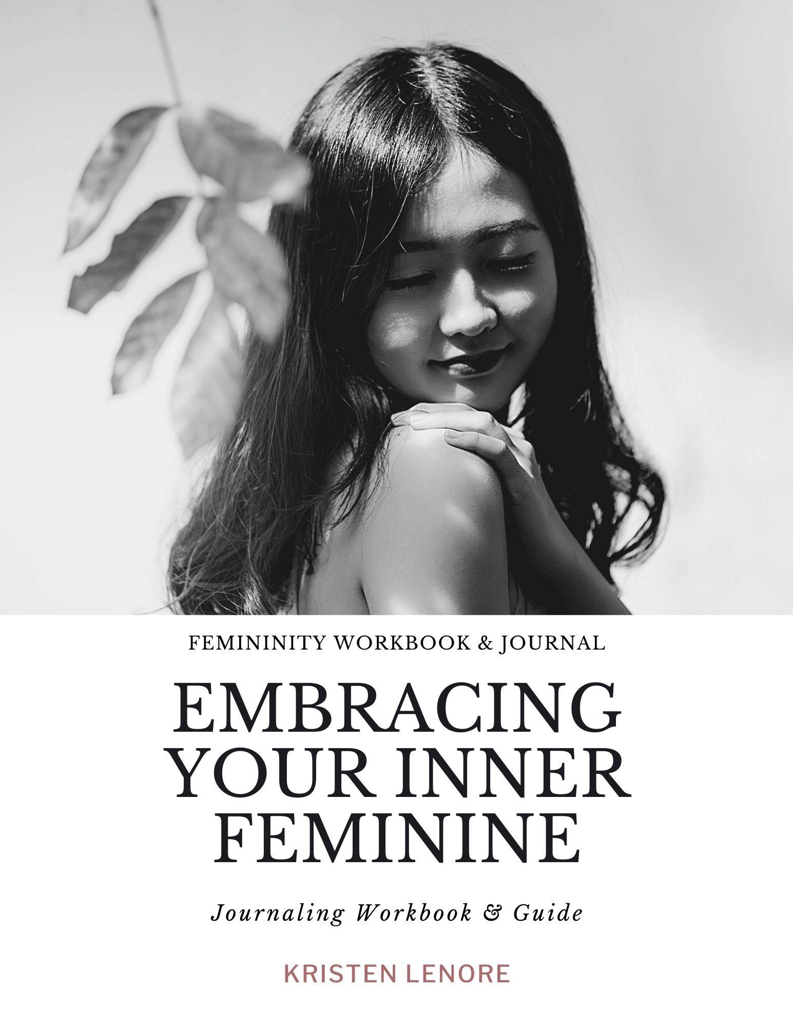 Embracing Your Inner Feminine