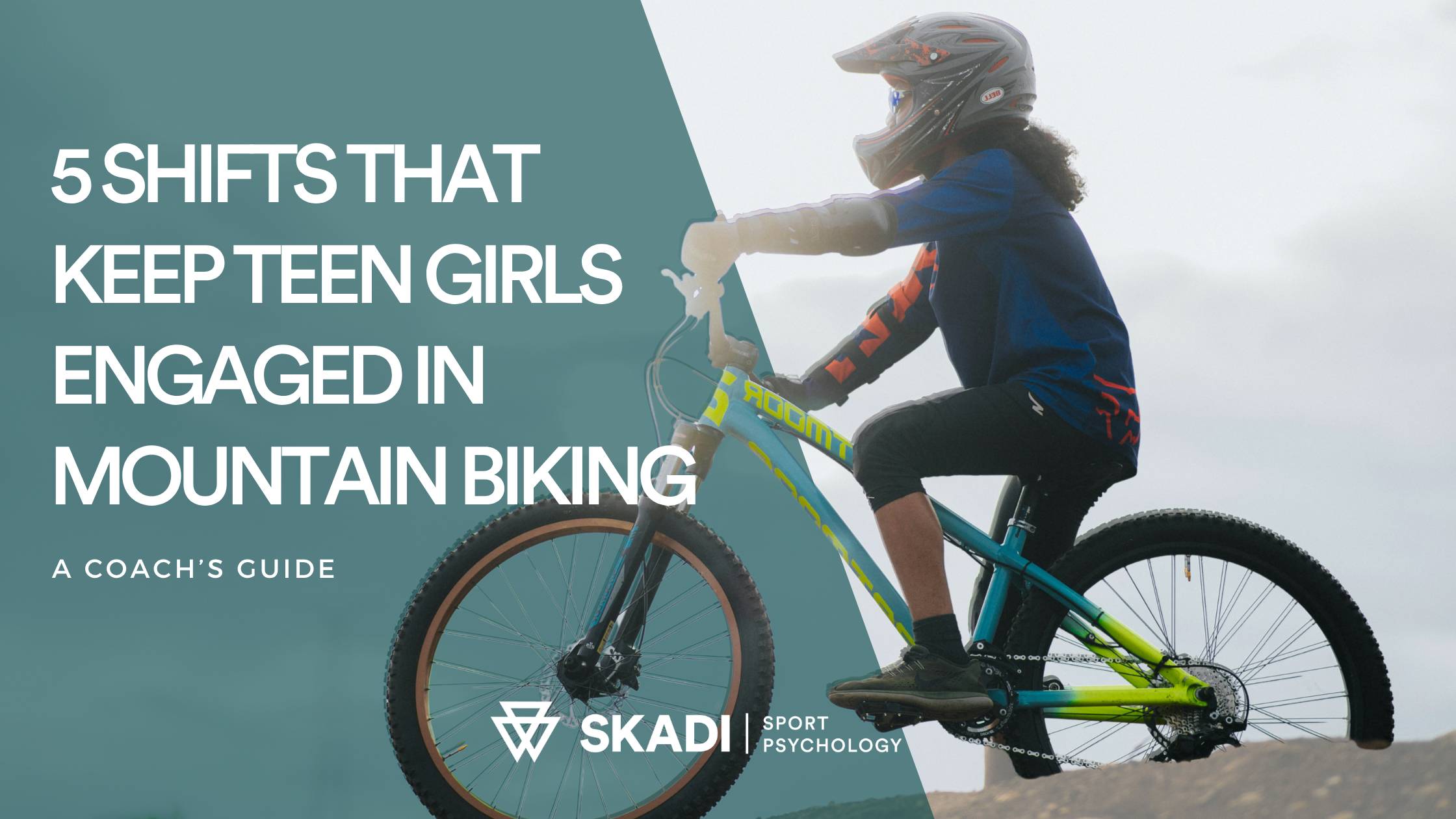 5 Shifts that keep teen girls engaged in mountain biking: A coach's guide