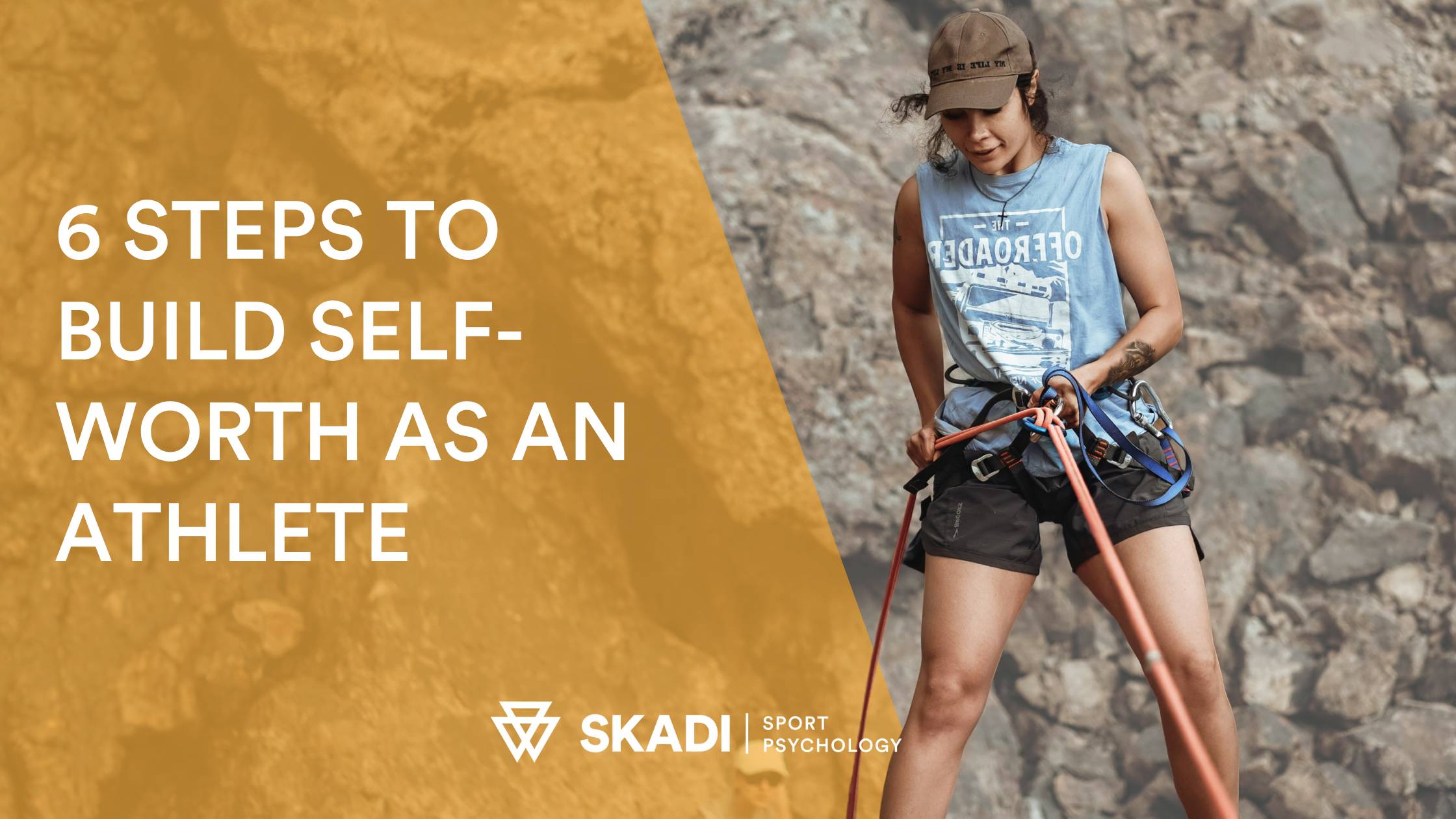 6 Steps to Build self-Worth as an athlete