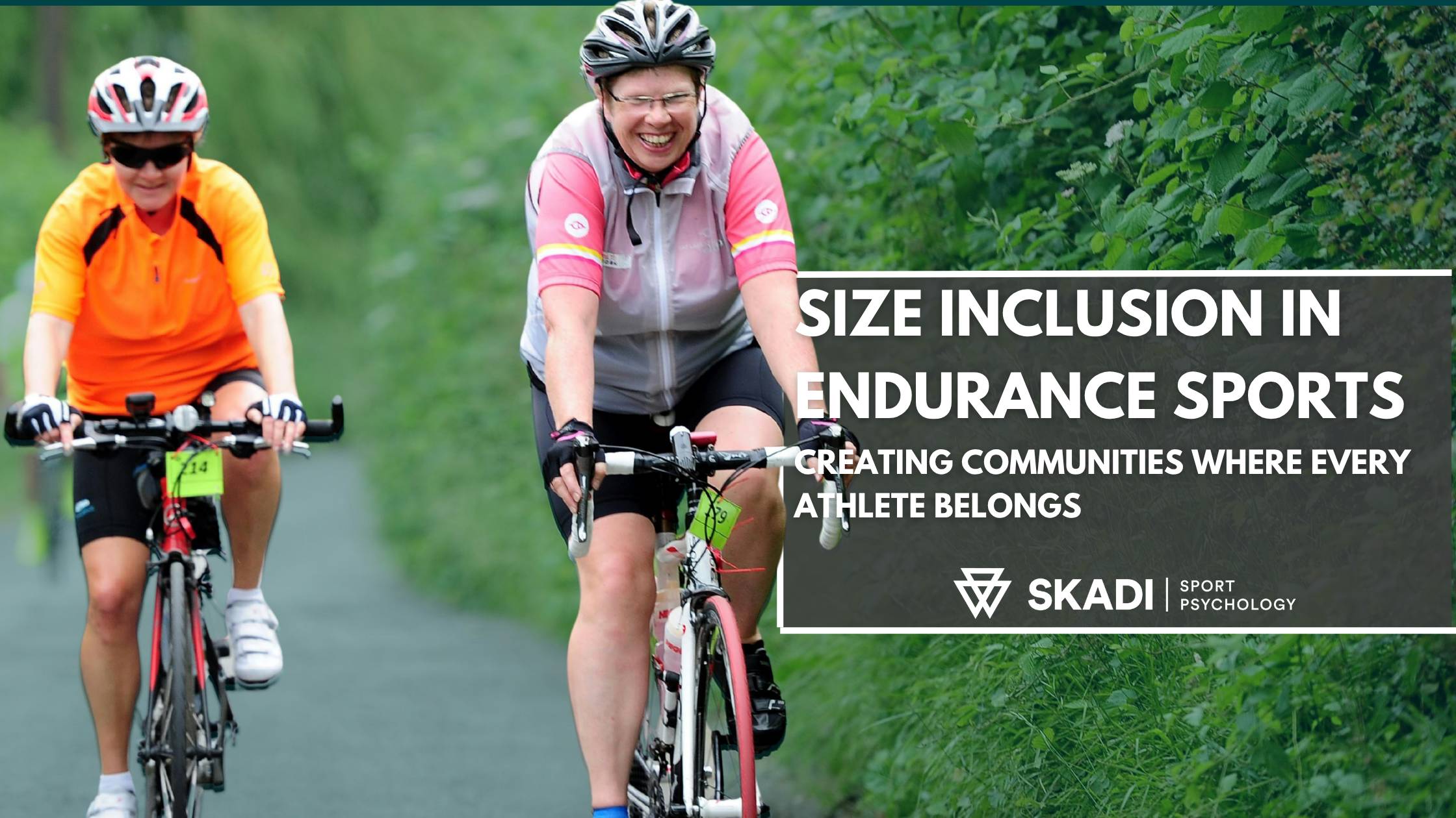 Size Inclusion in Endurance Sports: Creating Communities where every athlete belongs