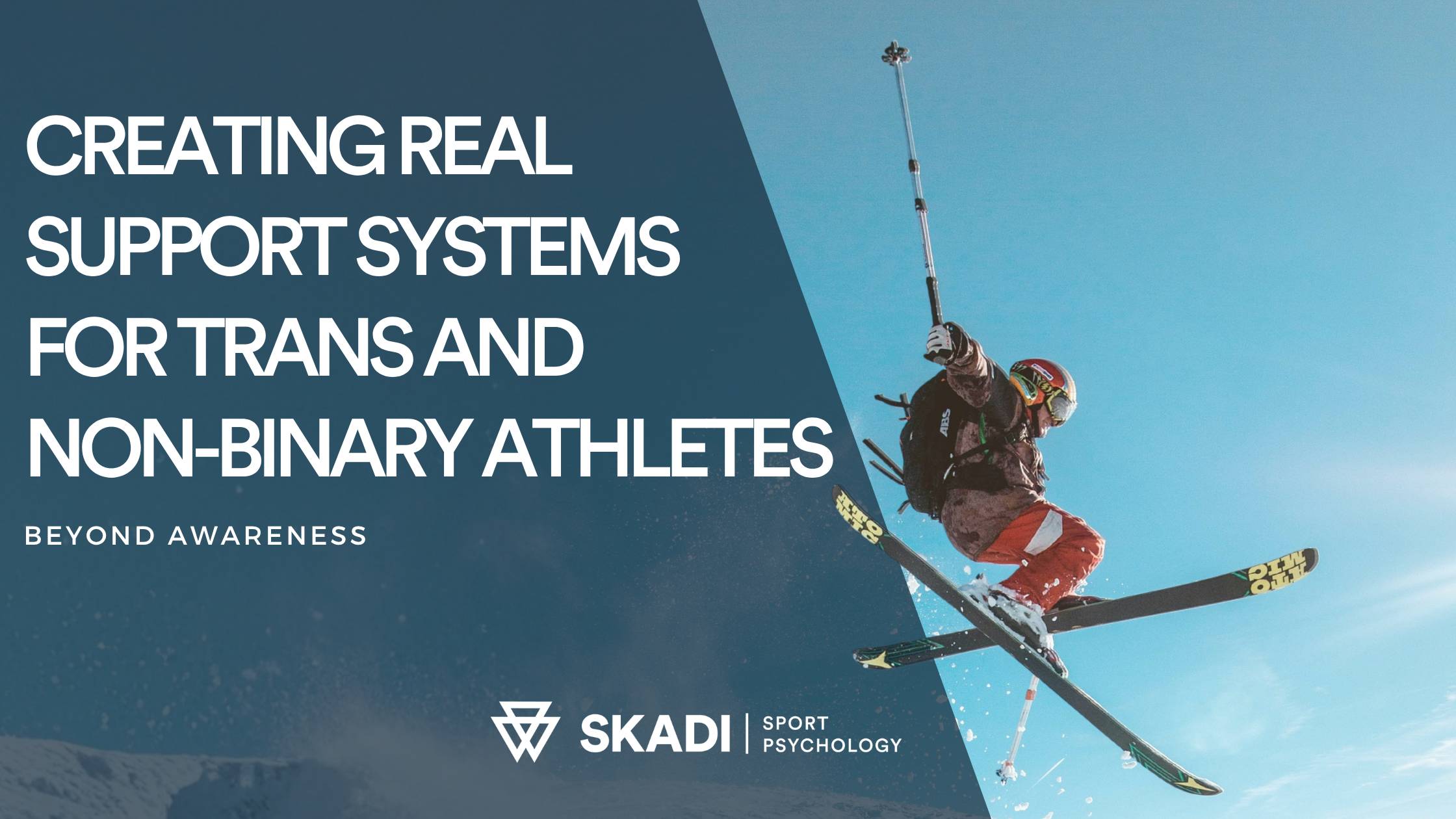 Creating Real Support Systems for Trans and Non-Binary Athletes