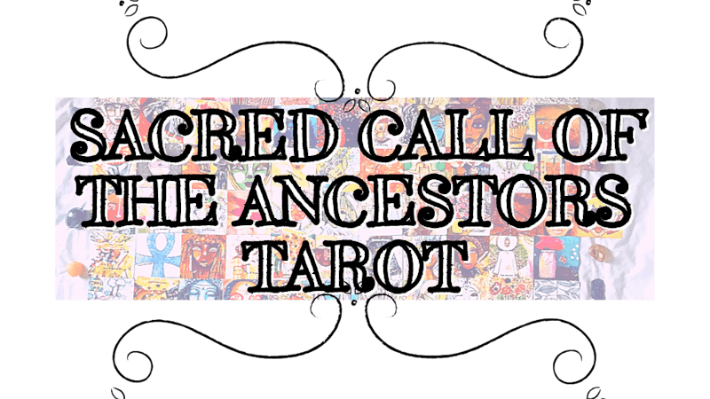 Sacred call of the ancestors tarot deck