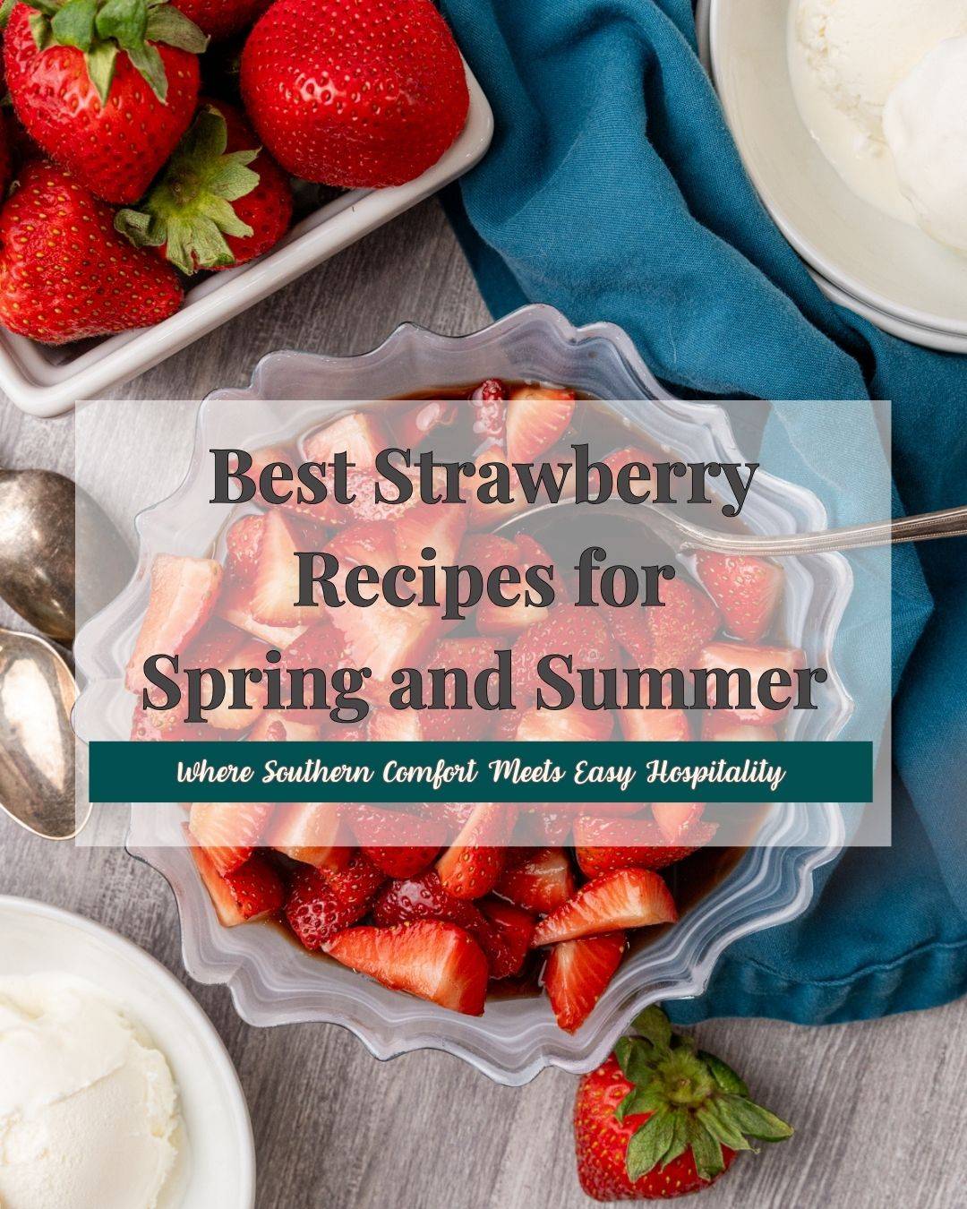 Strawberry Recipes
