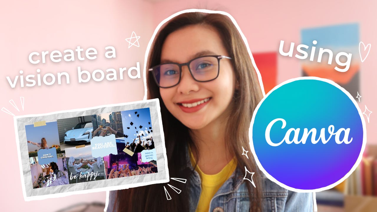 HOW TO CREATE A VISION BOARD ONLINE FOR FREE: Quick + easy tutorial using Canva