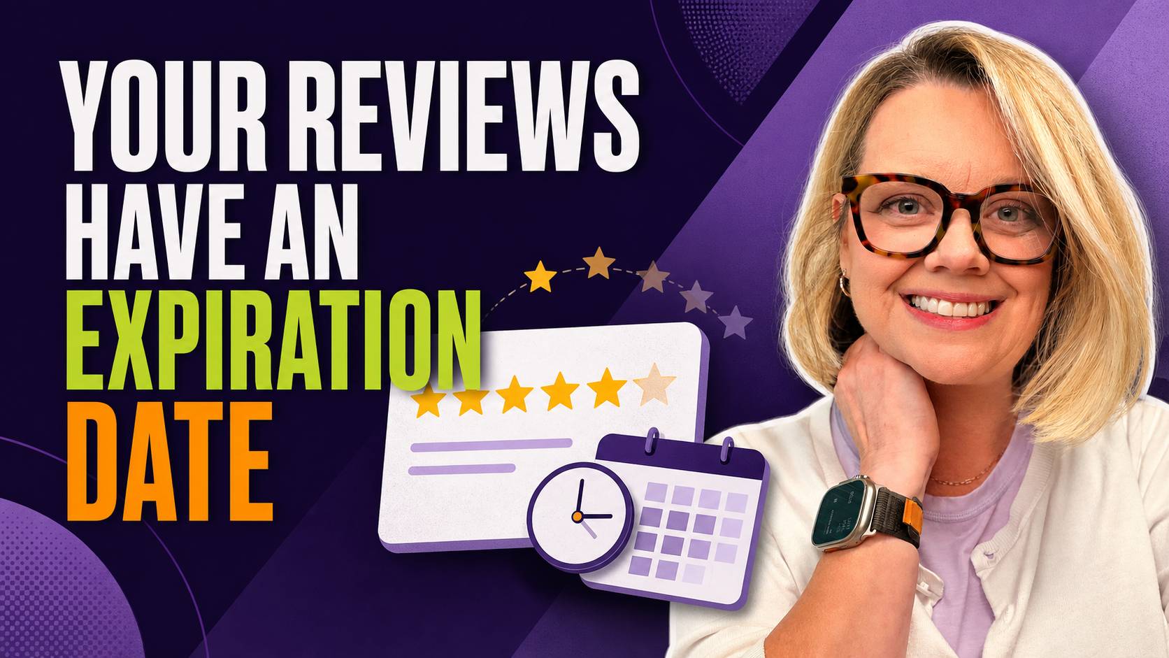 Photo of Jeane Sumner from Website HQ with the text "Your reviews have an expiration date' on screen. THis message is about Google reviews.