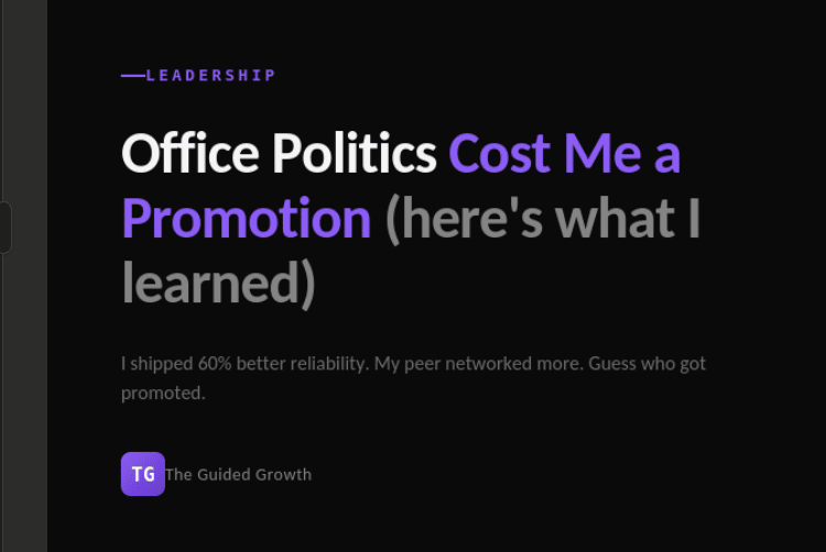 Office Politics Cost Me a Promotion (here's what I learned)