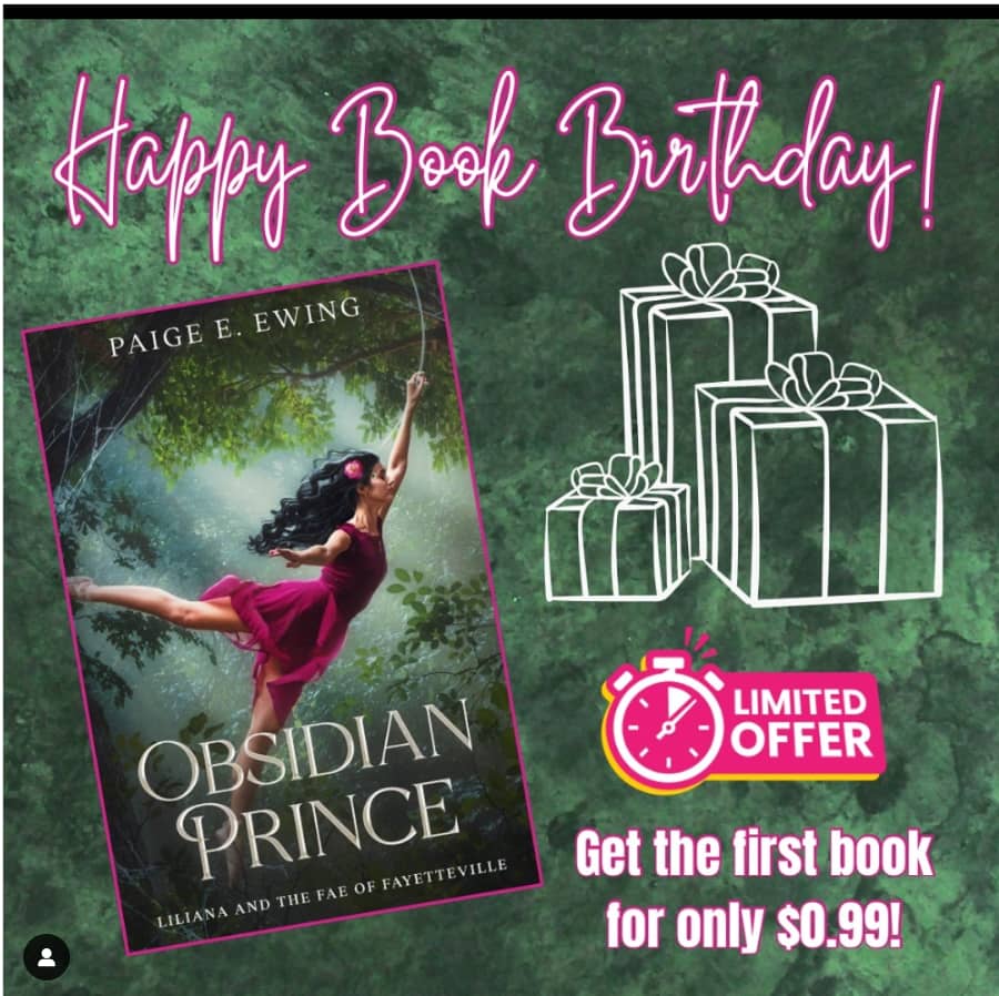 "Happy Book Birthday!" at top. A picture of the cover of Obsidian Prince on the left, and Limited Offer: Get the first book for only $0.99! on the right. All on a green marbled background.