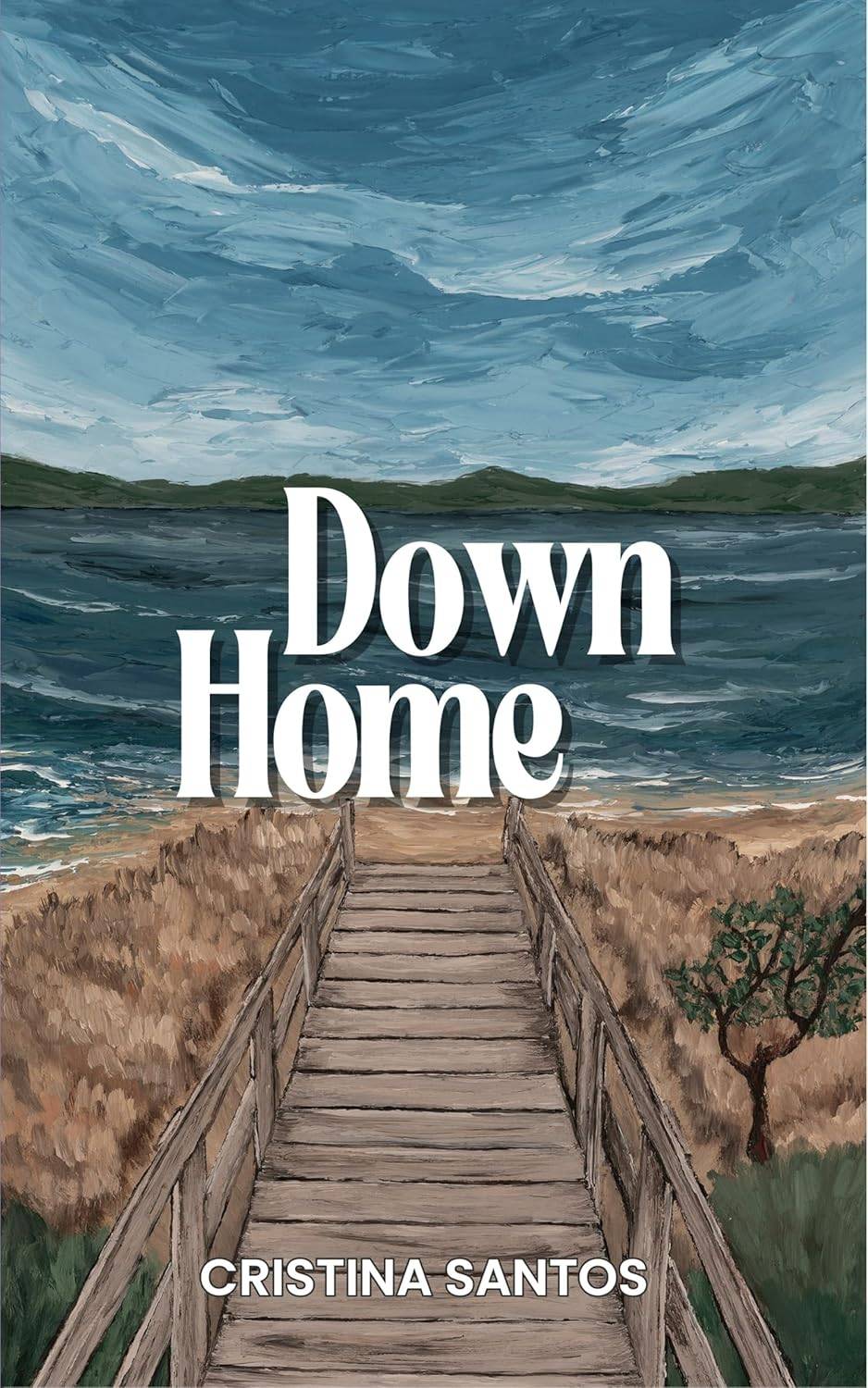 Cover of Down Home by Cristina Santos featuring a painted wooden ramp leading to a beach