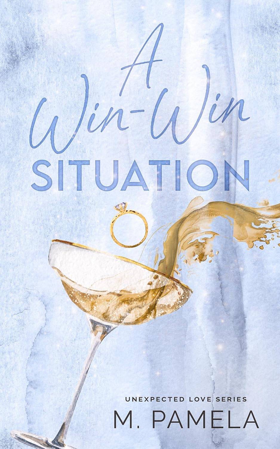 cover of A Win-Win Situation by M. Pamela - Unexpected Love Series