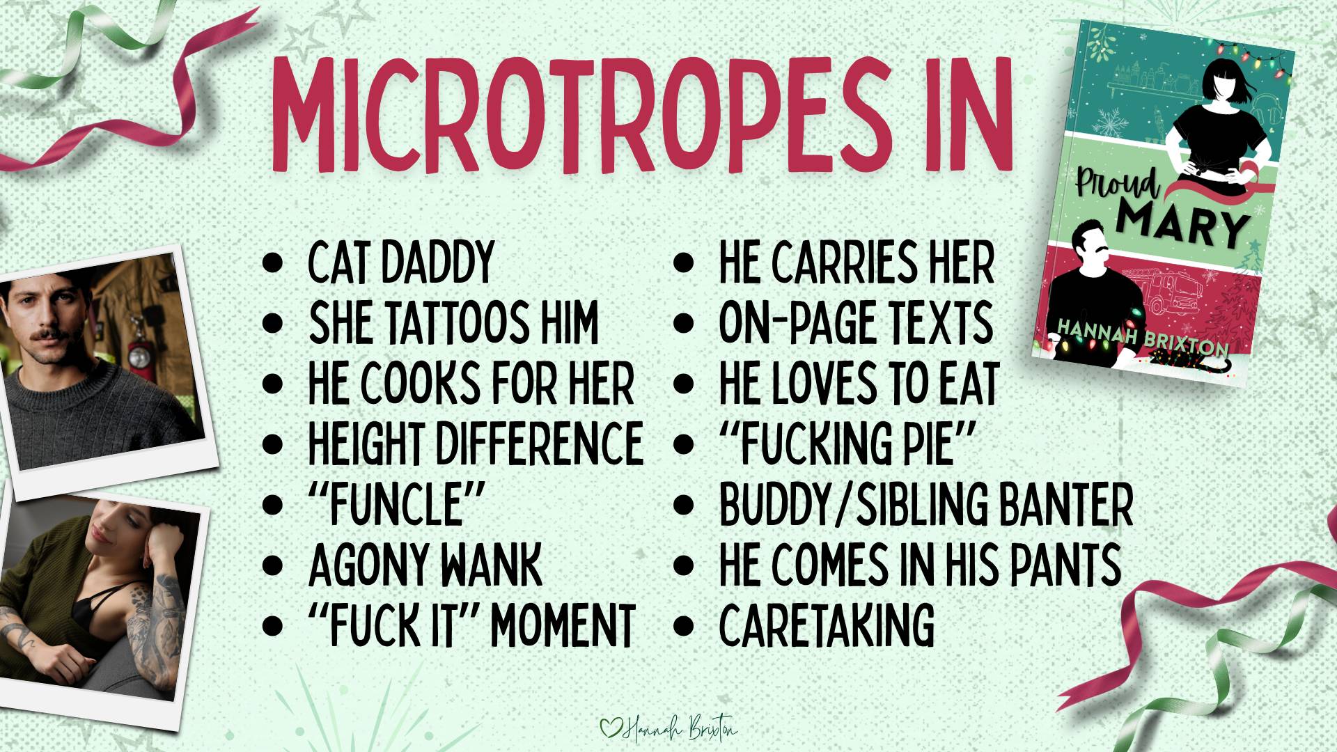 Microtropes in Proud Mary: cat daddy, she tattoos him, he cooks for her, height difference, "funcle", agony wank, "fuck it" moment, he carries her, on-page texts, he loves to eat, "fucking pie", buddy/sibling banter, he comes in his pants, caretaking. Inf