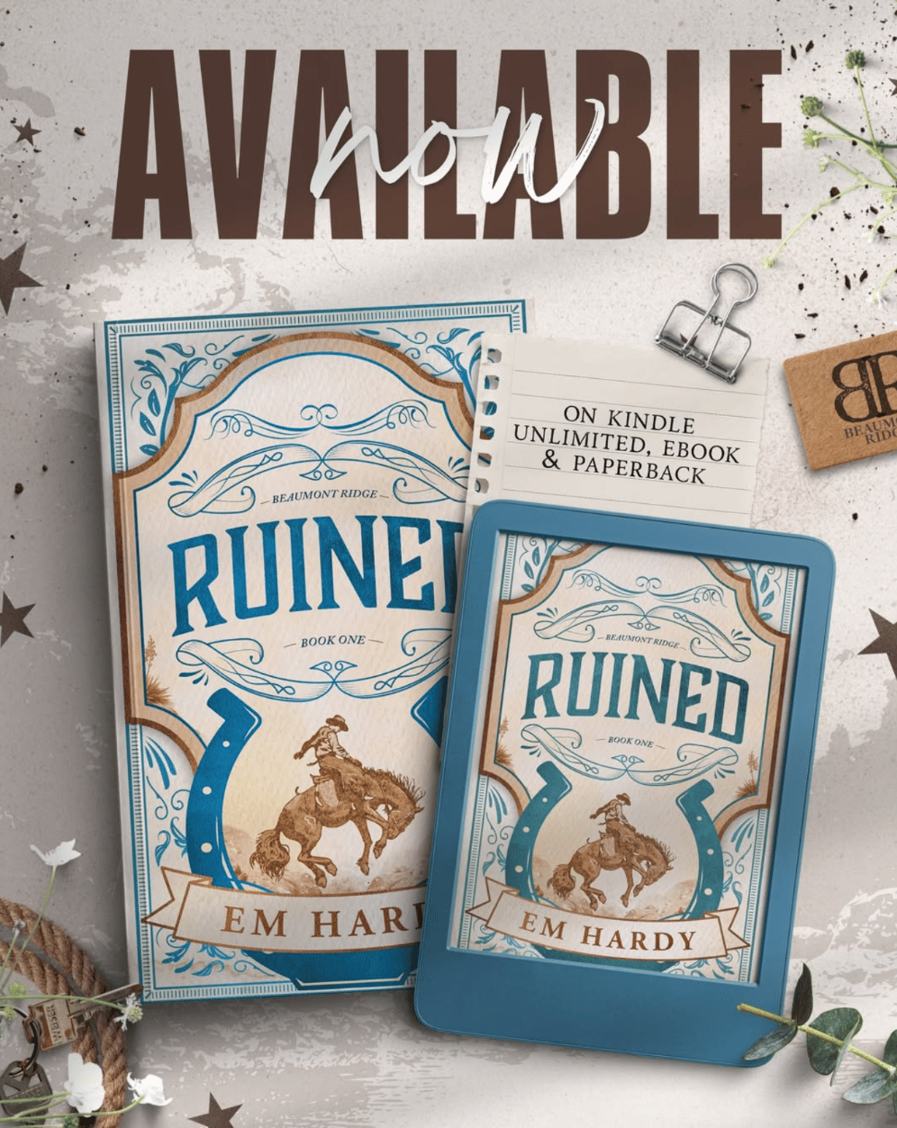 Available Now graphic featuring Ruined by Em Hardy: On Kindle Unlimited, e-book & paperback