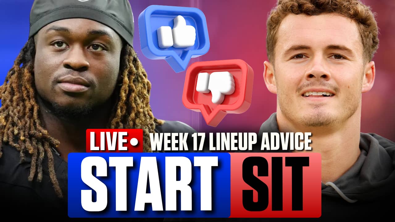 LIVE Week 17 Start/Sit Lineup Advice