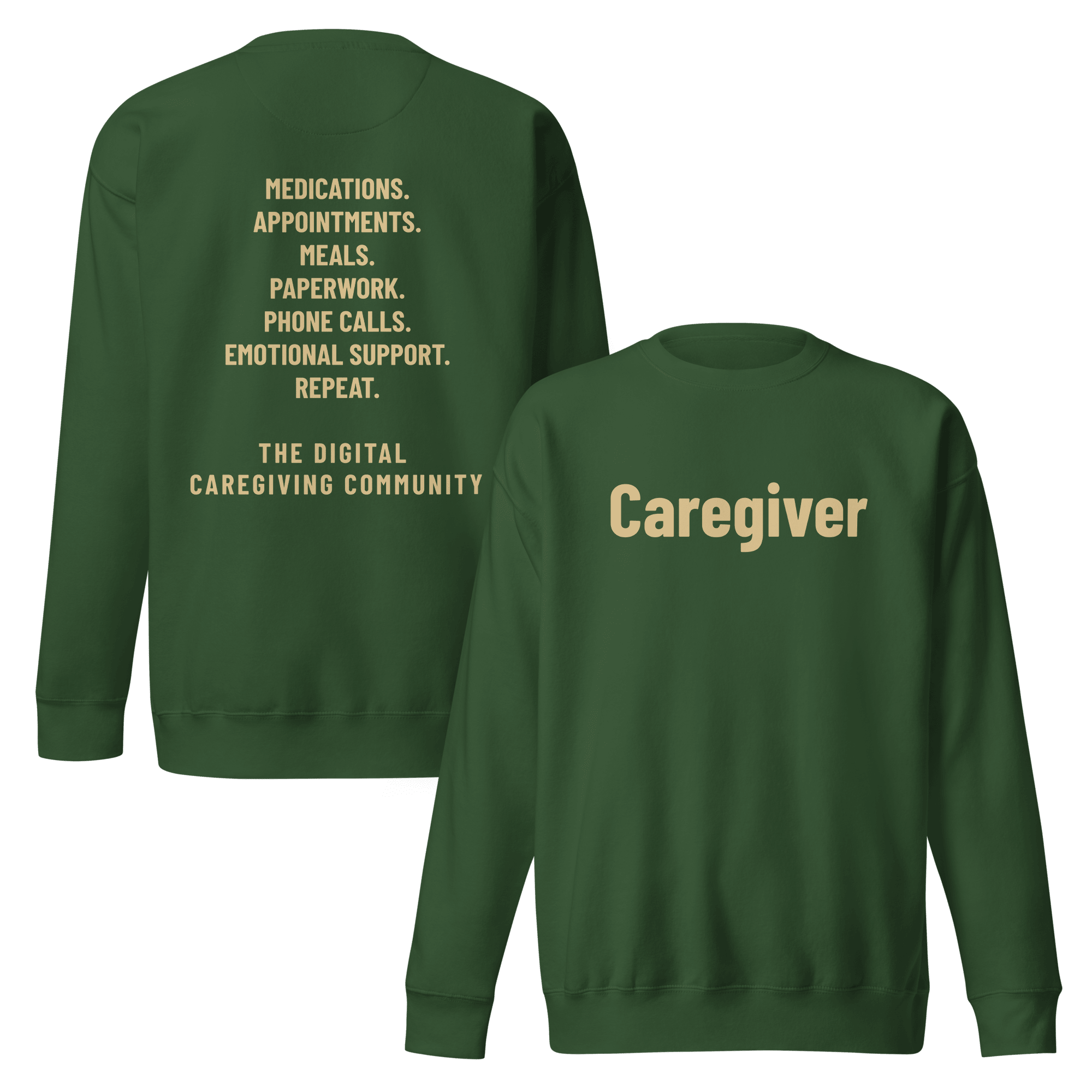 Green Caregiver Sweatshirt