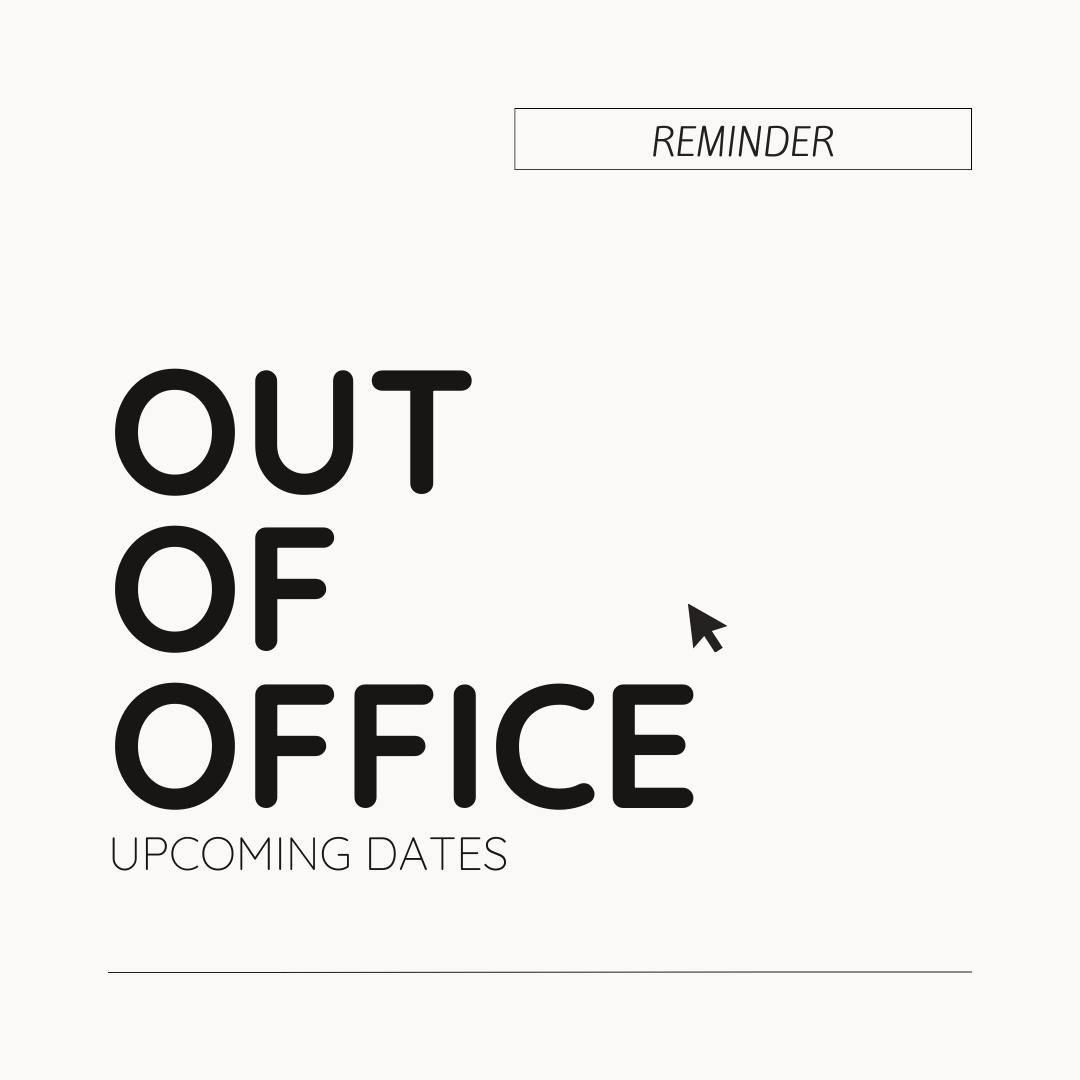 out of office reminder text