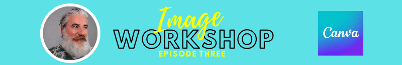 image workshop episode 3 banner