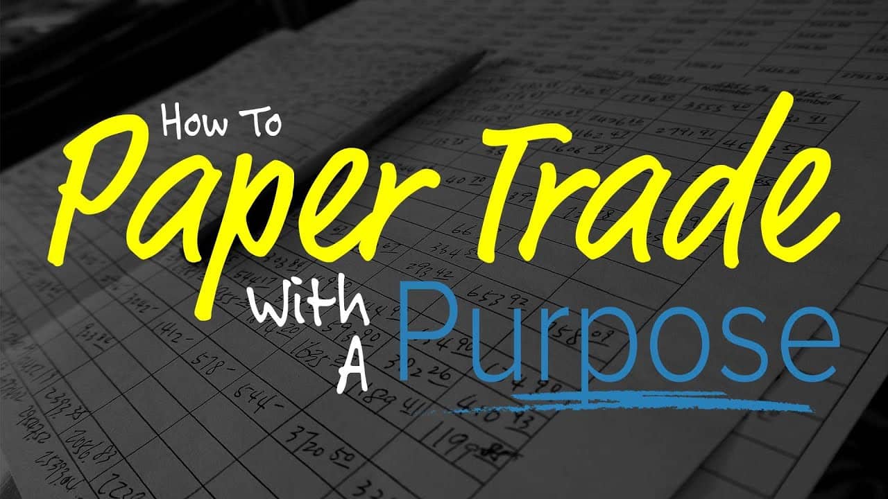 The practical guide to paper trading (websites also mentioned)