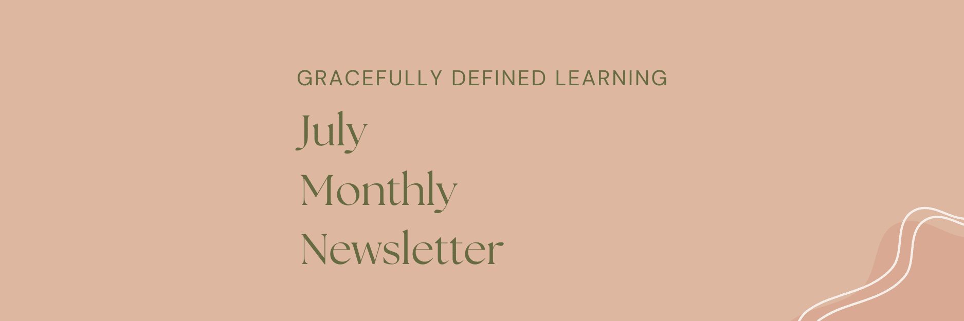 July Monthly Newsletter