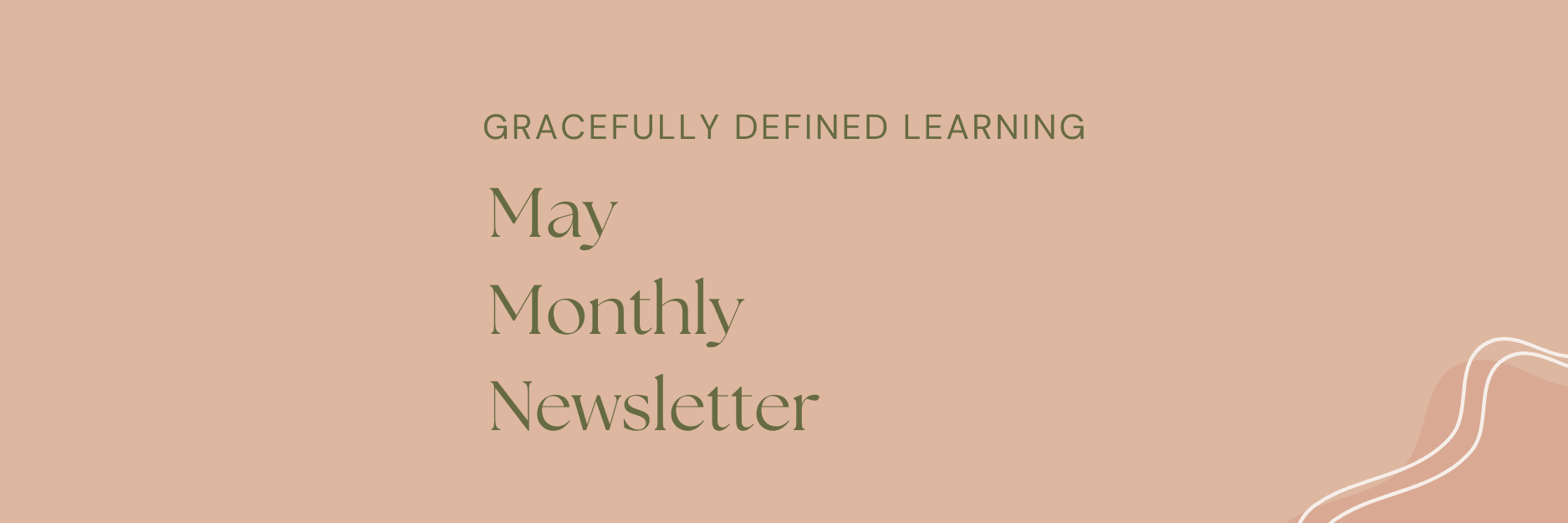 May Monthly Newsletter