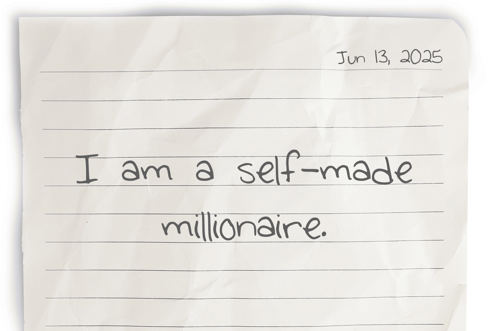 A journaling notebook page dated at the top right corner, featuring today's affirmation, "I am a self-made millionaire," written prominently in the center.