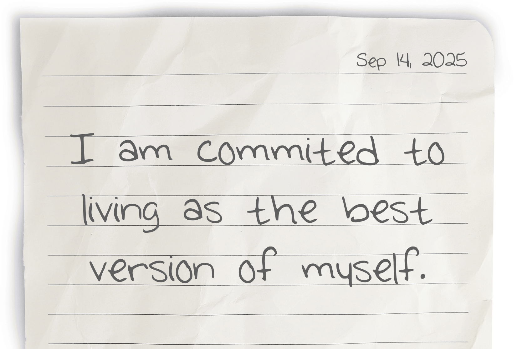 A journaling notebook page dated at the top right corner, featuring today's affirmation, "I am committed to living as the best version of myself," written clearly in the center.
