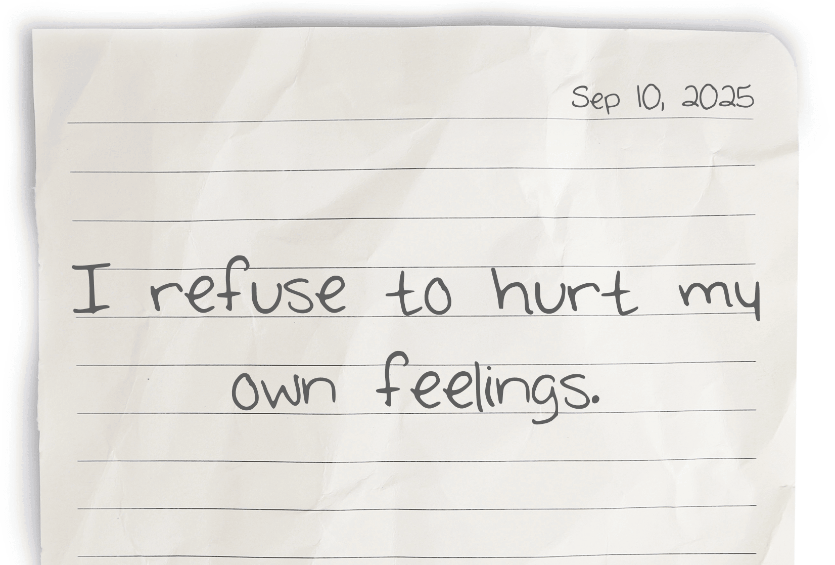 A journaling notebook page dated at the top right corner, featuring today's affirmation, "I refuse to hurt my own feelings," written clearly in the center.