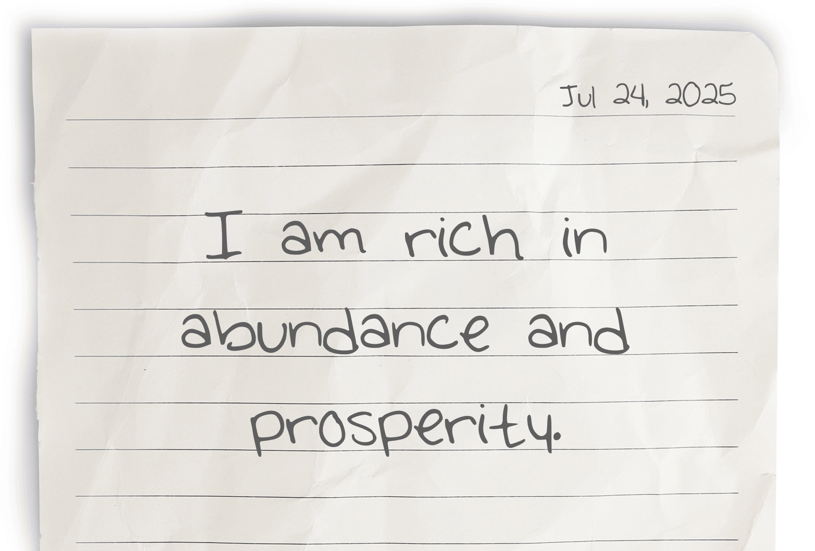 A journaling notebook page dated at the top right corner, featuring today's affirmation, "I am rich in abundance and prosperity," written prominently in the center.