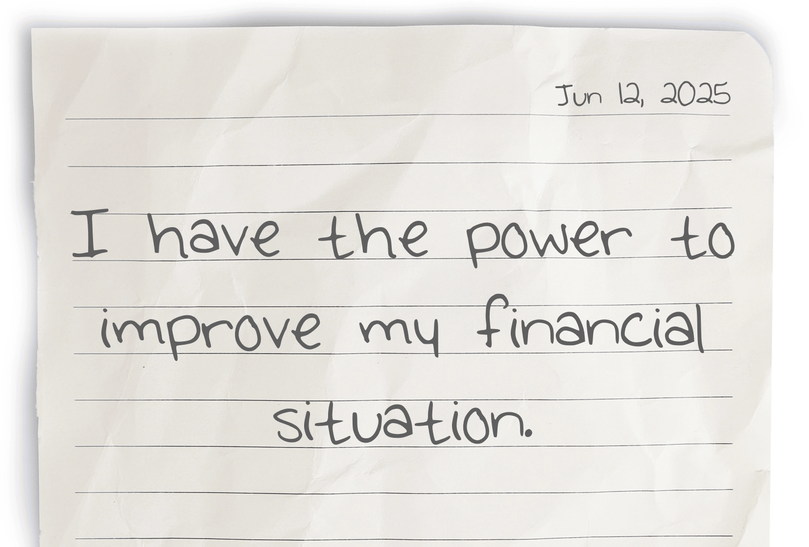 A journaling notebook page dated at the top right corner, featuring today's affirmation, "I have the power to improve my financial situation," written prominently in the center.