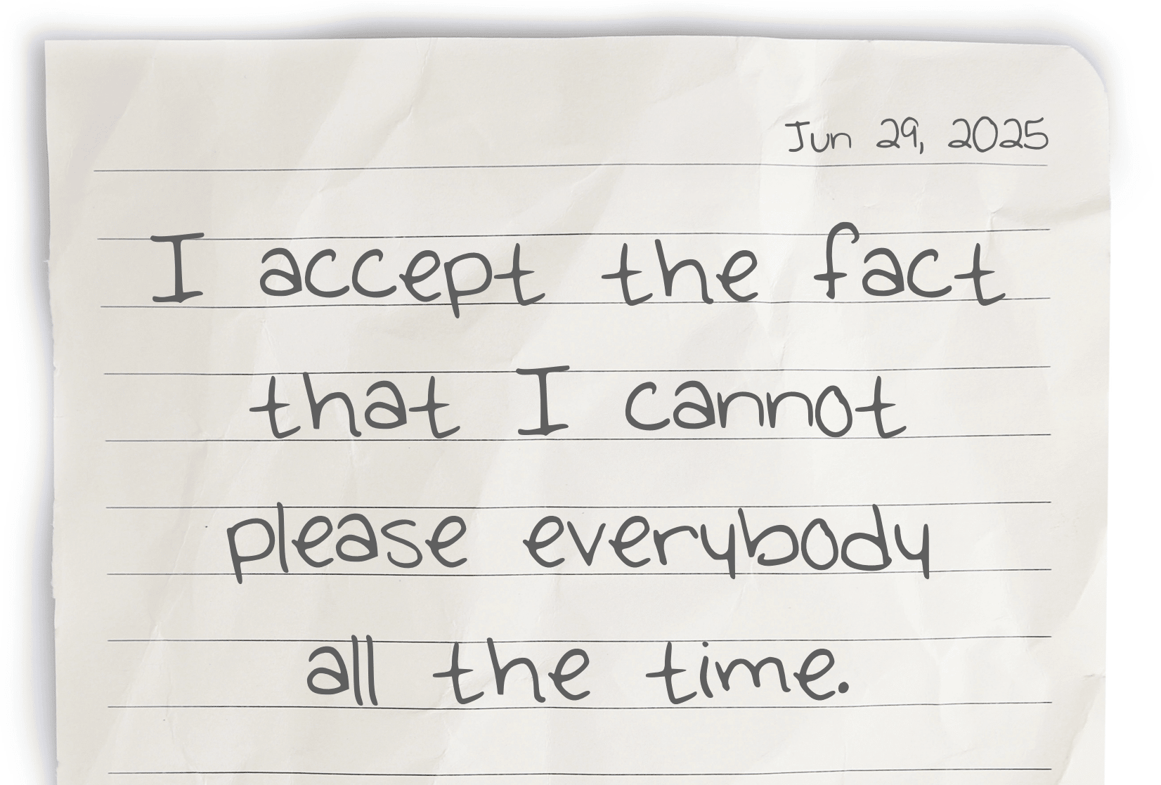 A journaling notebook page dated at the top right corner, featuring today's affirmation, "I accept the fact that I cannot please everybody all the time," written prominently in the center.