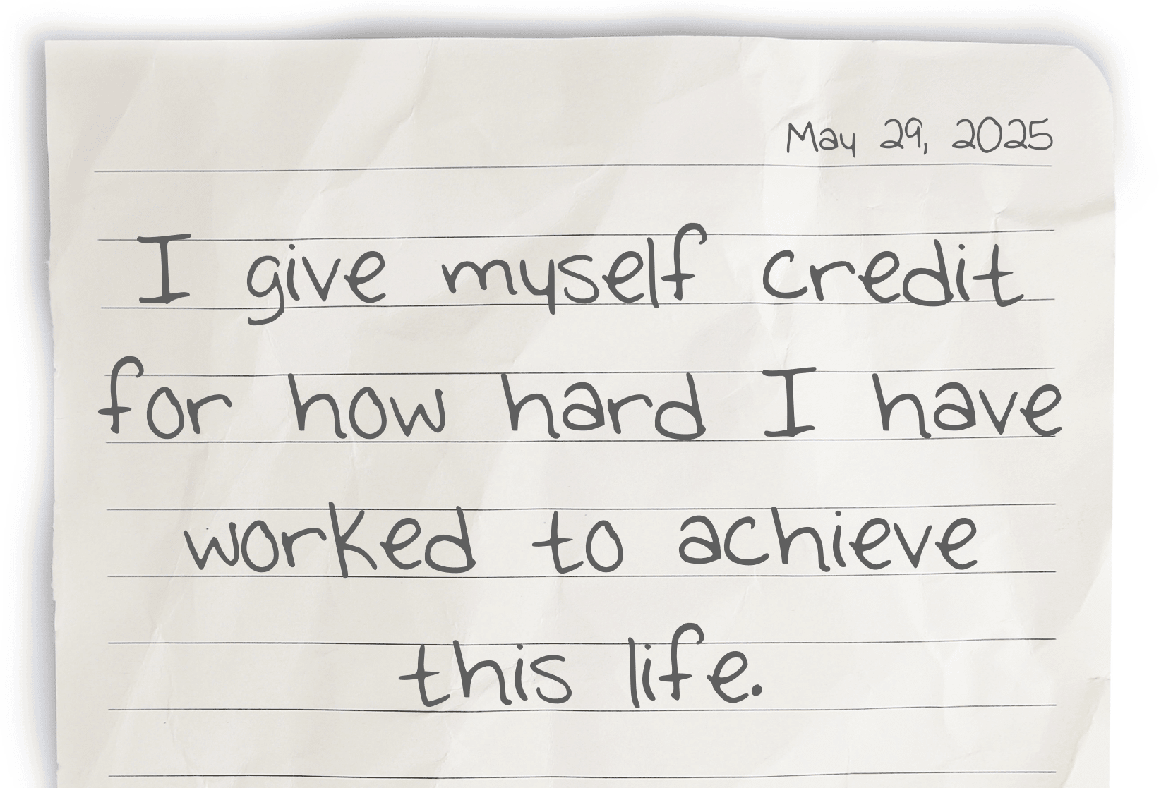 A journaling notebook page dated at the top right corner, featuring today's affirmation, "I give myself credit for how hard I have worked to achieve this life," written prominently in the center.