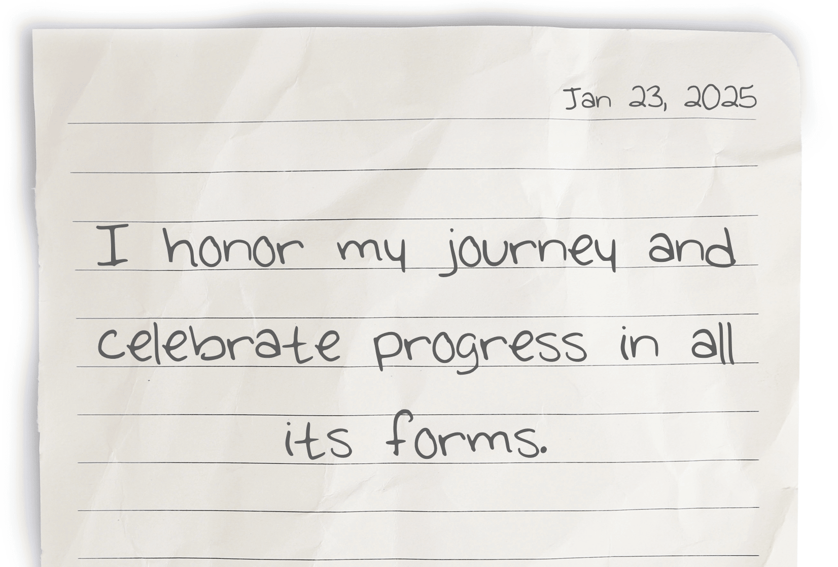 A journaling notebook page with the date at the top right corner. The affirmation, "I honor my journey and celebrate progress in all its forms," is written in the center of the page.