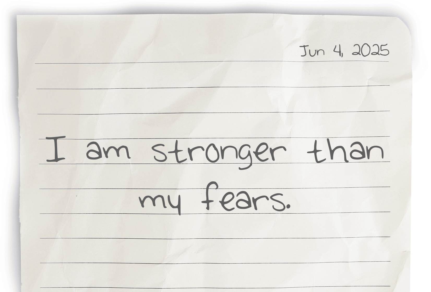 A journaling notebook page dated at the top right corner, featuring today's affirmation, "I am stronger than my fears," written prominently in the center.