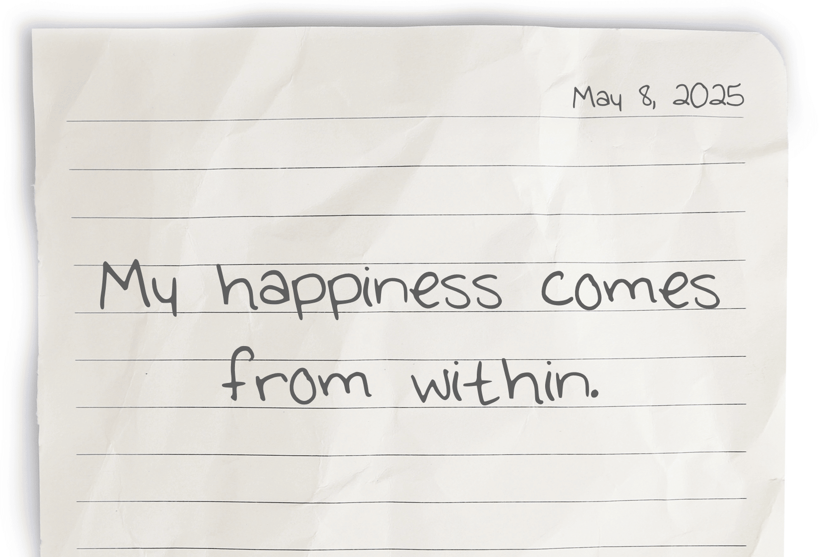 A journaling notebook page dated at the top right corner, featuring today's affirmation, "My happiness comes from within," written prominently in the center.