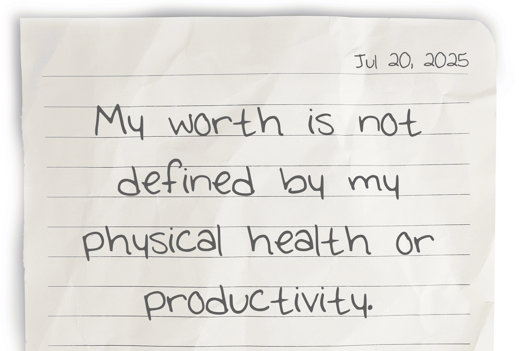 A journaling notebook page dated at the top right corner, featuring today's affirmation, "My worth is not defined by my physical health or productivity," written prominently in the center.