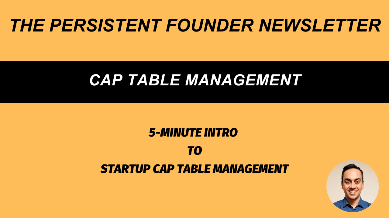 5 minute intro to startup cap table management