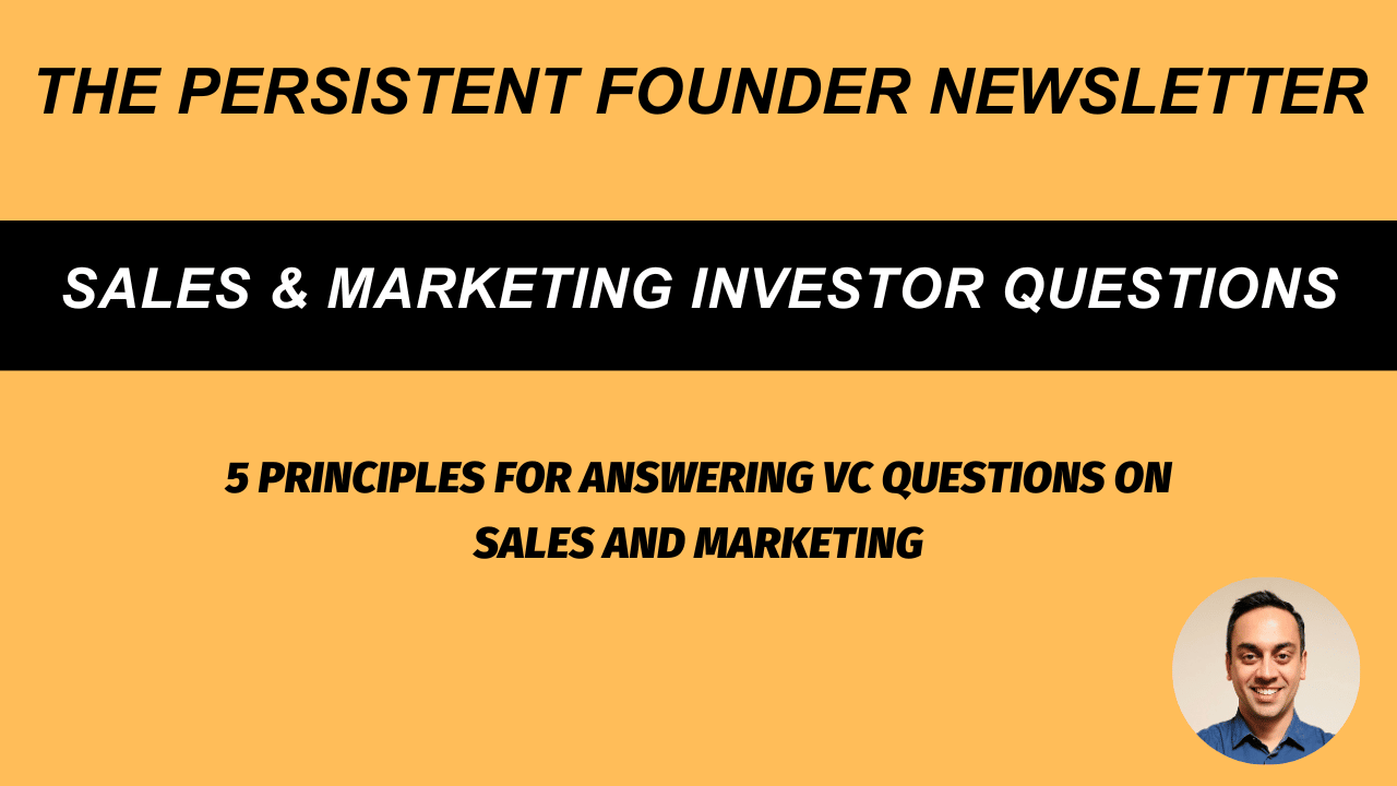 5 principles for answering VC questions on sales and marketing