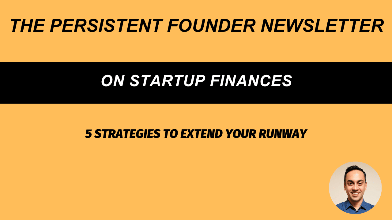 5 strategies to extend your runway