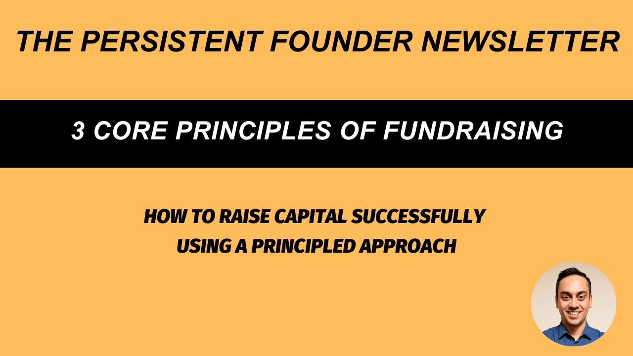 3 core principles of raising startup funding