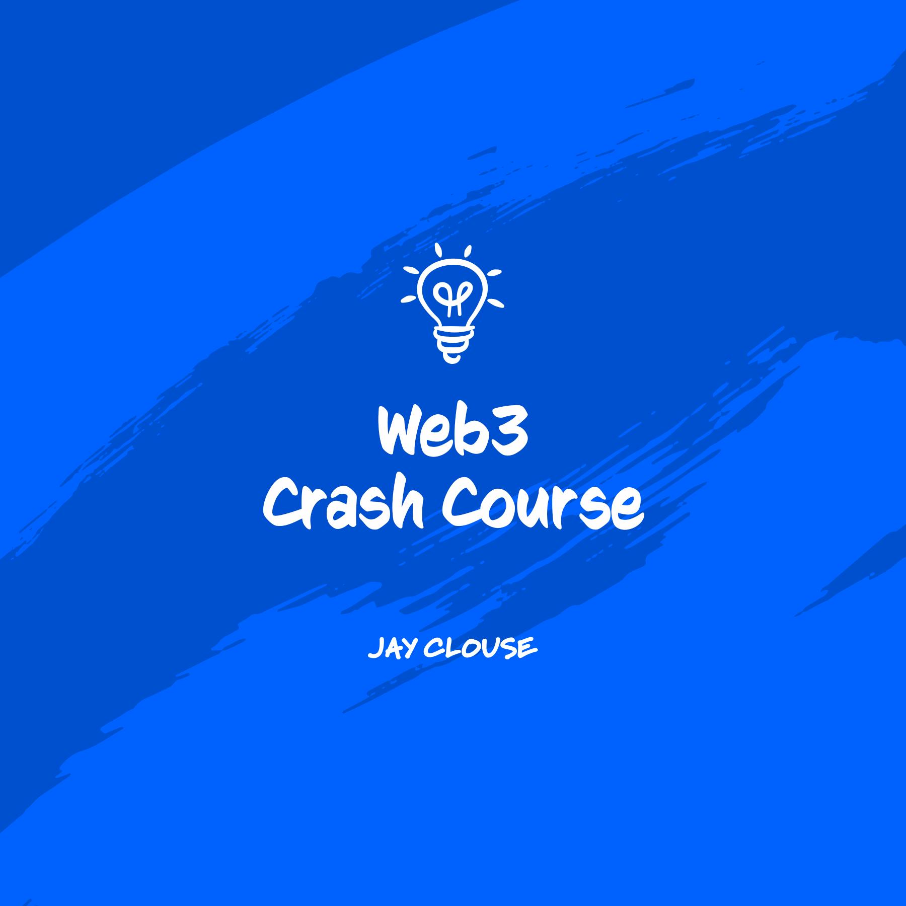 Web3 Crash Course