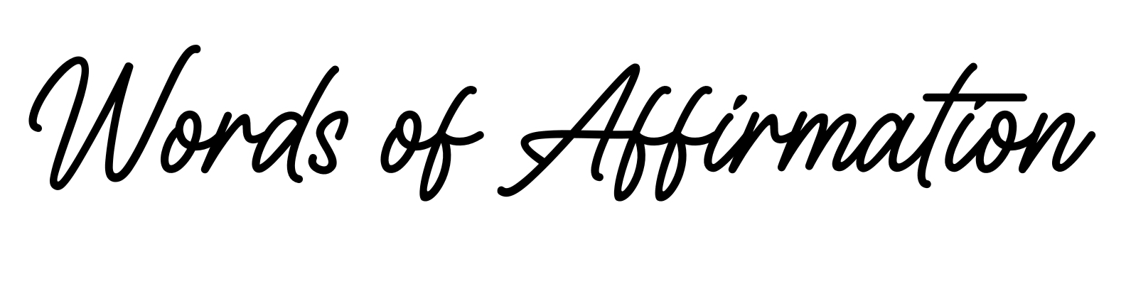 The image displays the text "Words of Affirmation" in a cursive font with a bold outline, set against a transparent background.