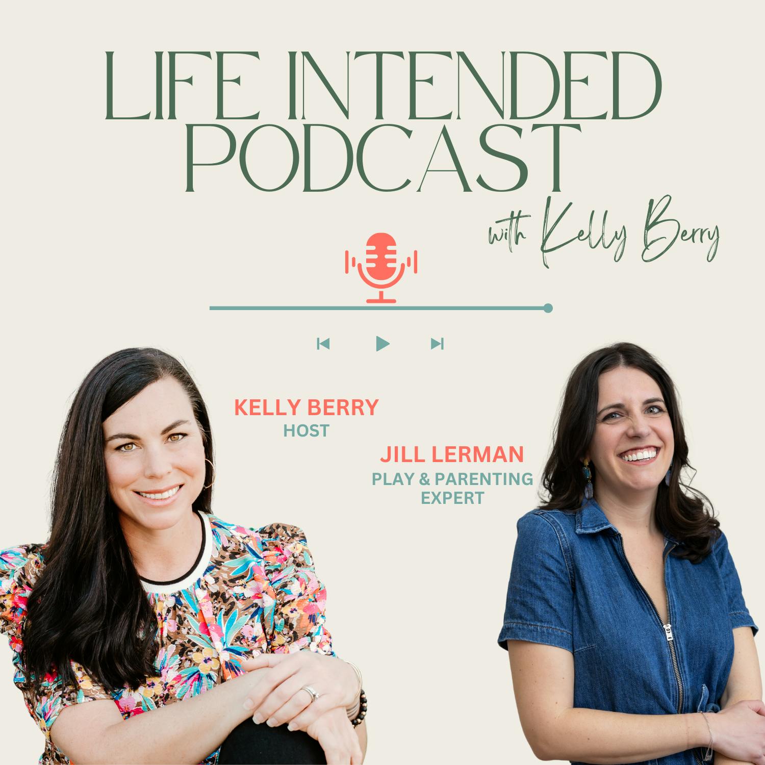 Guest Jill Lerman prepares to talk with Host of the Life Intended podcast, Kelly Berry