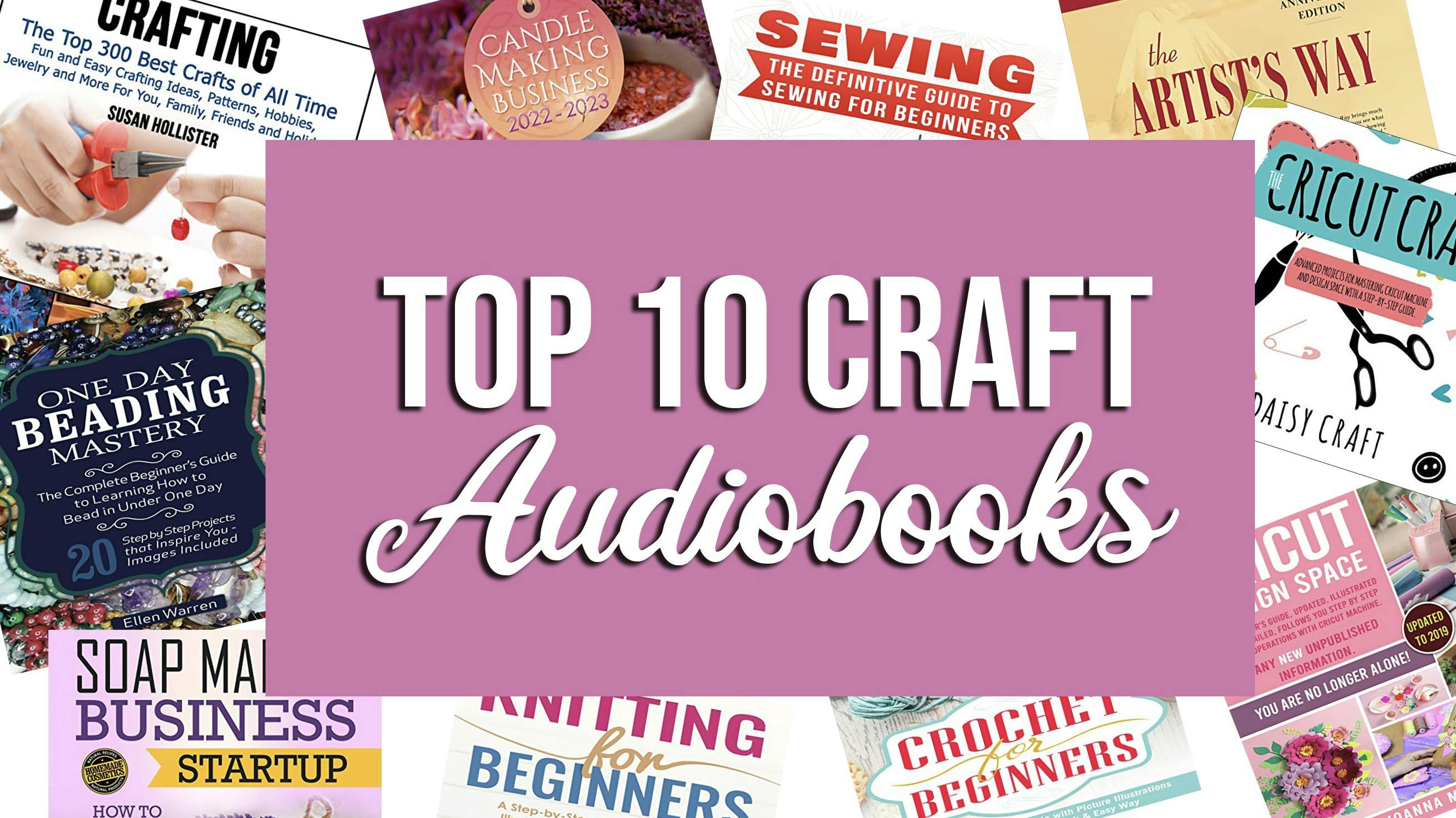 Craft Audio books to listen while you work - Craft with Catherine