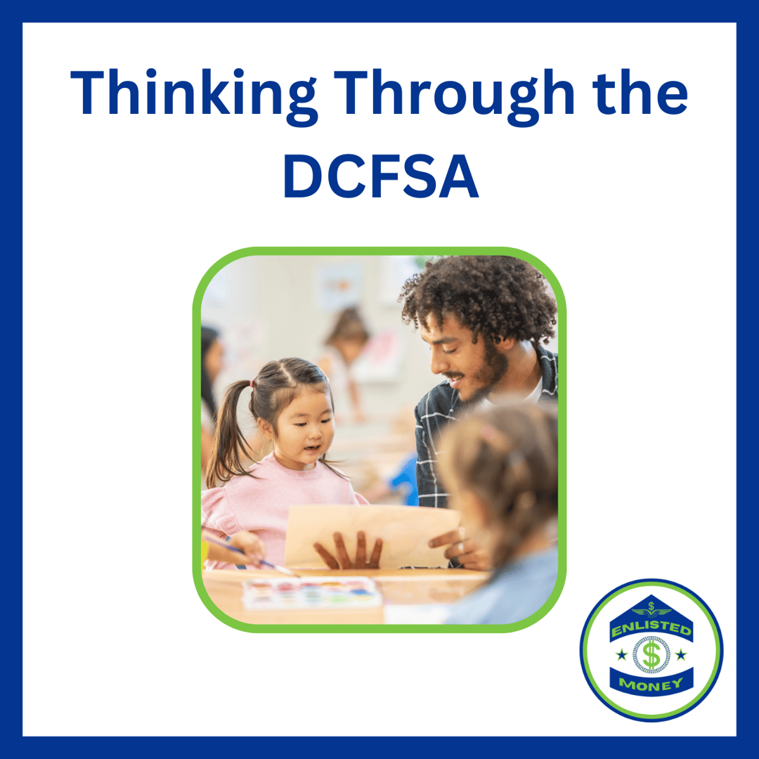 Department of Defense Dependent Care Flexible Spending Account (DCFSA)